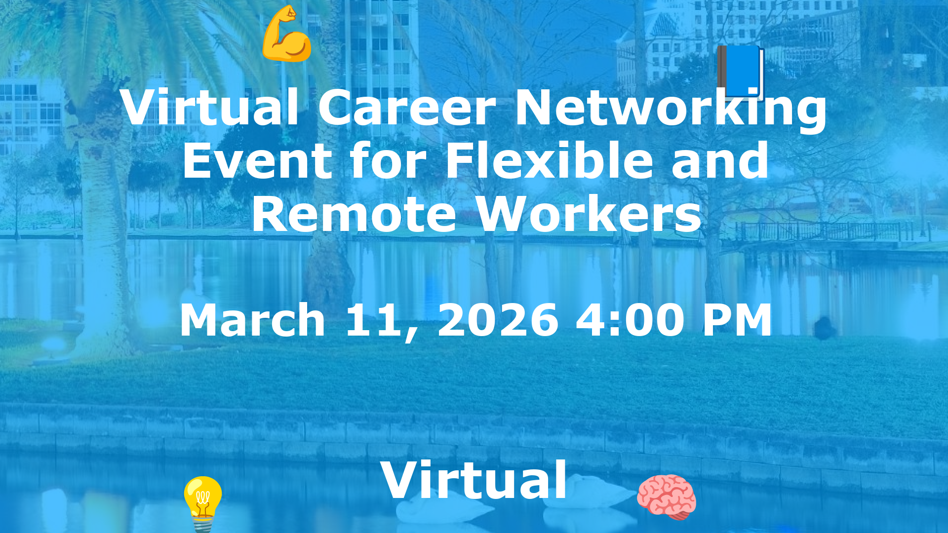 Virtual Career Networking Event for Flexible and Remote Workers event image